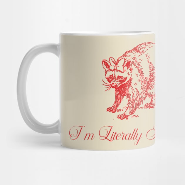 I'm Literally Just A Girl - funny raccoon meme t shirt - y2k by CamavIngora